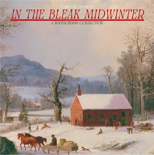 Image of John Van Deusen's "In The Bleak Midwinter" which is a winter hymns collection album. The image is of a painting with a log cabin and people playing the snow.