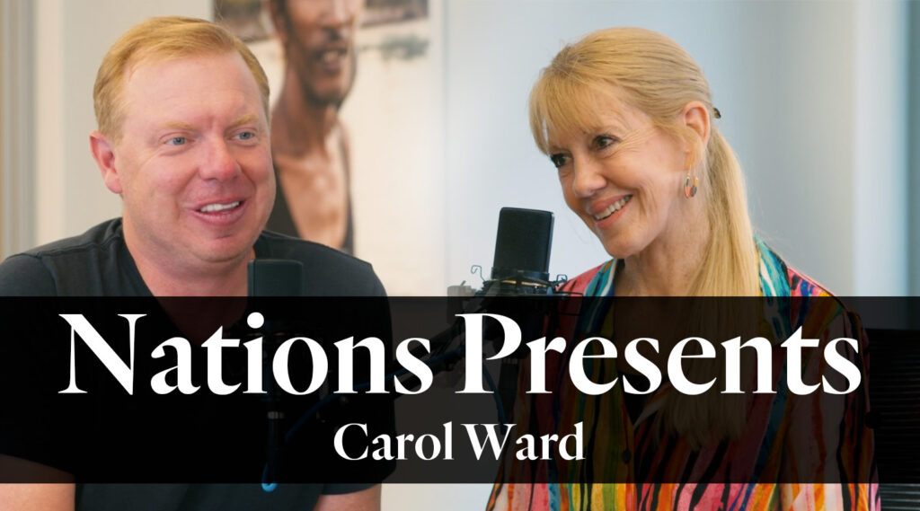 Nations Presents Carol Ward